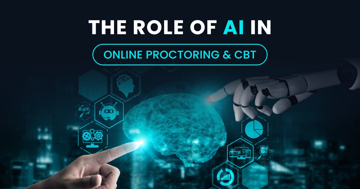 The Role of AI in Online Proctoring and CBT